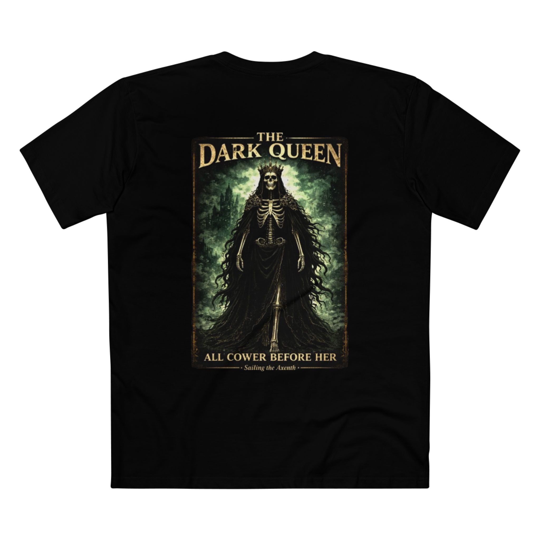Dark Queen "All Cower Before Her" Tee